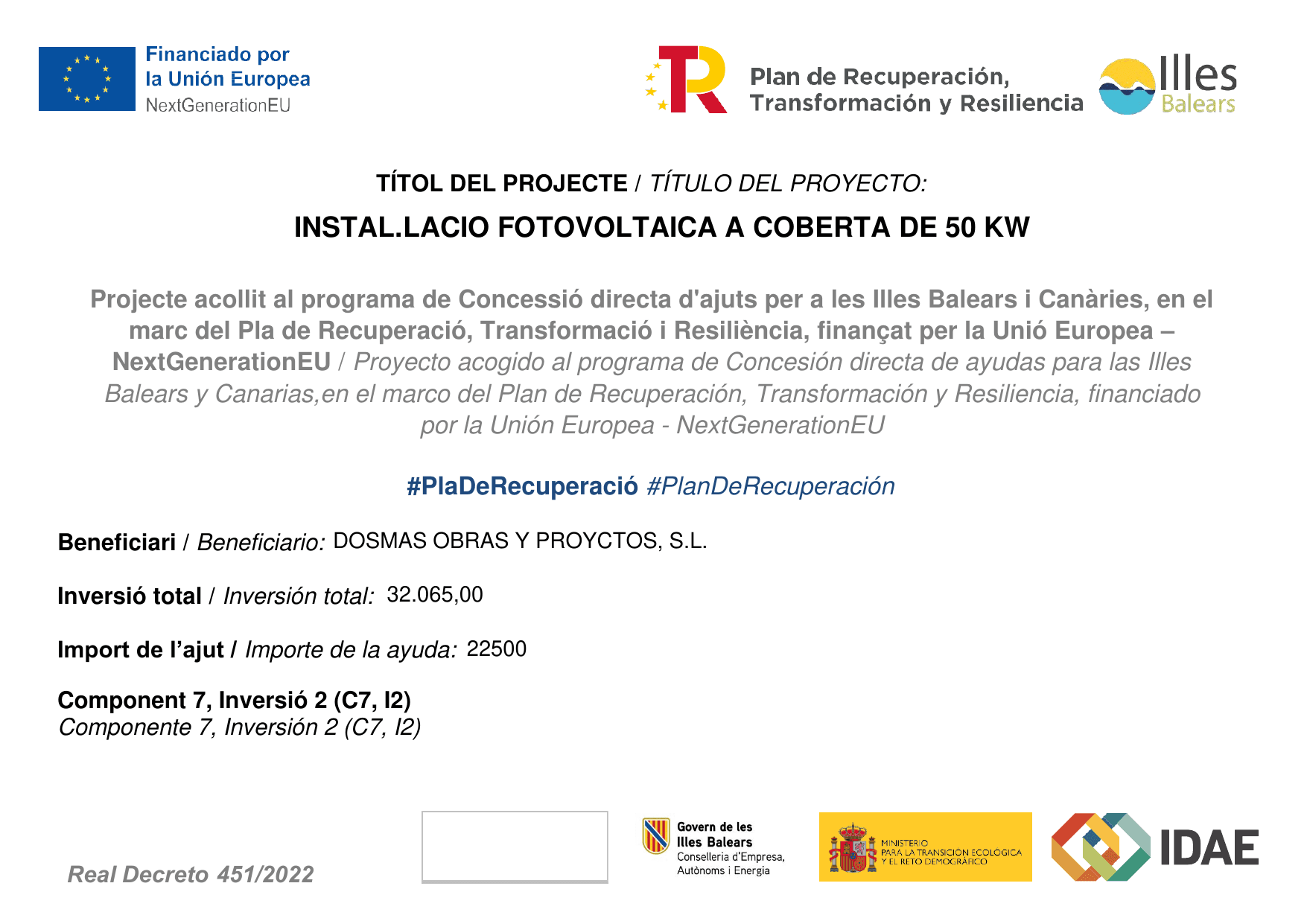 Projecte acollit al programa de Concessió directa d'ajuts per a les Illes Balears